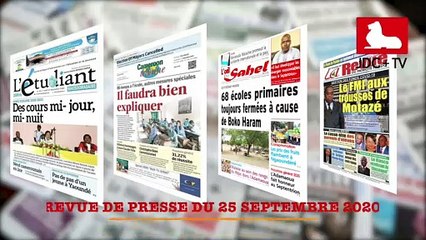REVUE DE PRESSE CAMEROUNAISE DU 25 SEPTEMBRE 2020