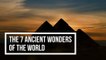The 7 Ancient Wonders of the World