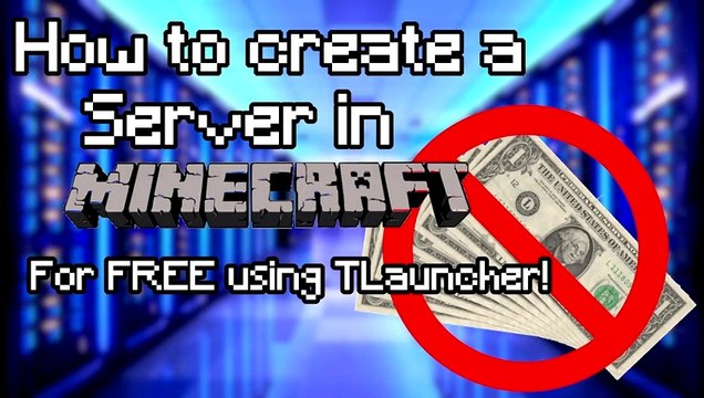 How to create a Minecraft server for Free using TLauncher!