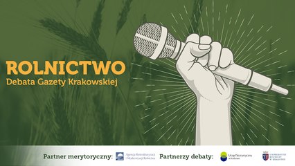 Sytuacja w małopolskim rolnictwie - skrót debaty