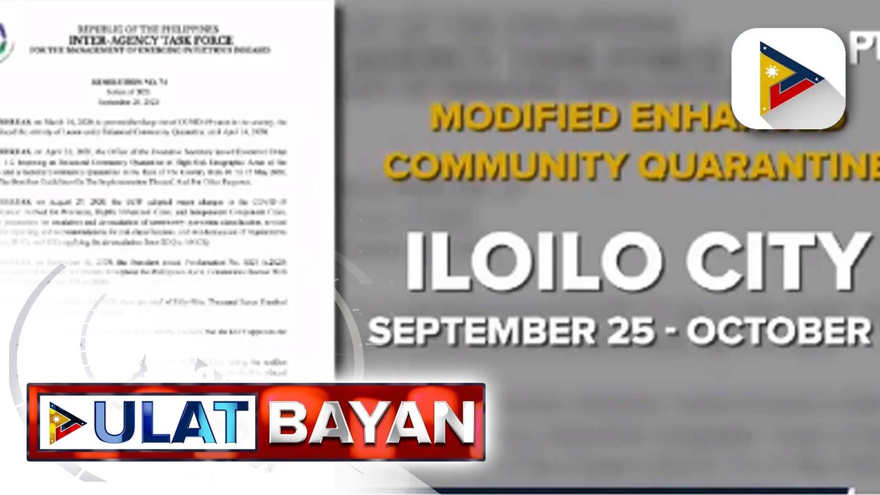 Iloilo city, isinailalim sa MECQ hanggang Oct. 9; Iloilo LGU, tiniyak ang mas pinaigting na hakbang vs. COVID-19