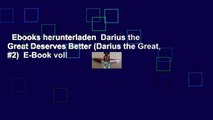 Ebooks herunterladen  Darius the Great Deserves Better (Darius the Great, #2)  E-Book voll