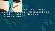 Downlaod  Deaf Culture: Exploring Deaf Communities in the United States  E-Book voll