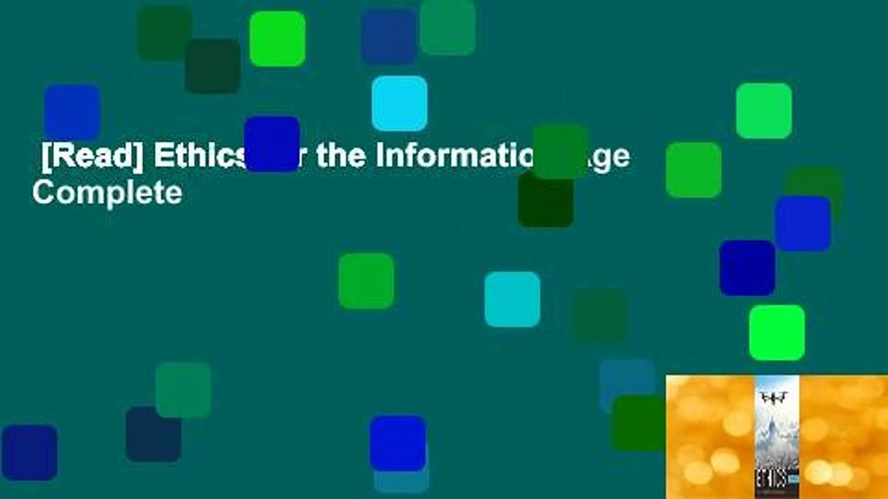 [Read] Ethics for the Information Age Complete