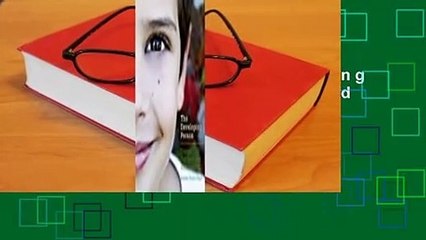 Full Version  Developing Person Through Childhood and Adolescence  Review