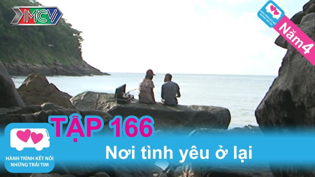 Nơi tình yêu ở lại | LOVEBUS | Năm 4 | Tập 166 | 310112