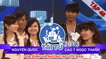 GIA ĐÌNH TÀI TỬ | mùa 2 | Nguyễn Quốc vs Cao T Ngọc Thanh | Tập 48