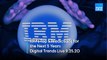 IBM's Top 5 in 5 Predictions | Digital Trends Live 9.25.20