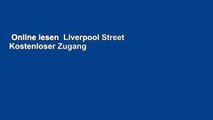 Online lesen  Liverpool Street  Kostenloser Zugang