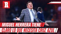 A Cruz Azul lo único que le sirve sería el título asegura Miguel Herrera