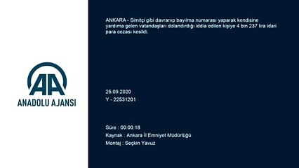 Bayılma numarası yaparak vatandaşları dolandıran kişiye 4 bin 237 lira para cezası - ANKARA