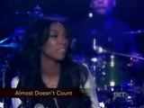 Brandy - Almost Doesn’t Count -  Just Human BET Special - 2008