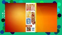 [Read] Dirty, Lazy, Keto Fast Food Guide: 10 Carbs or Less  For Online