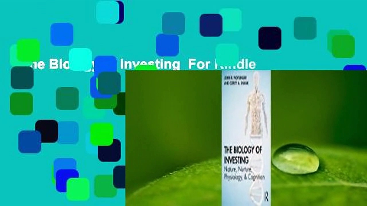 The Biology of Investing  For Kindle