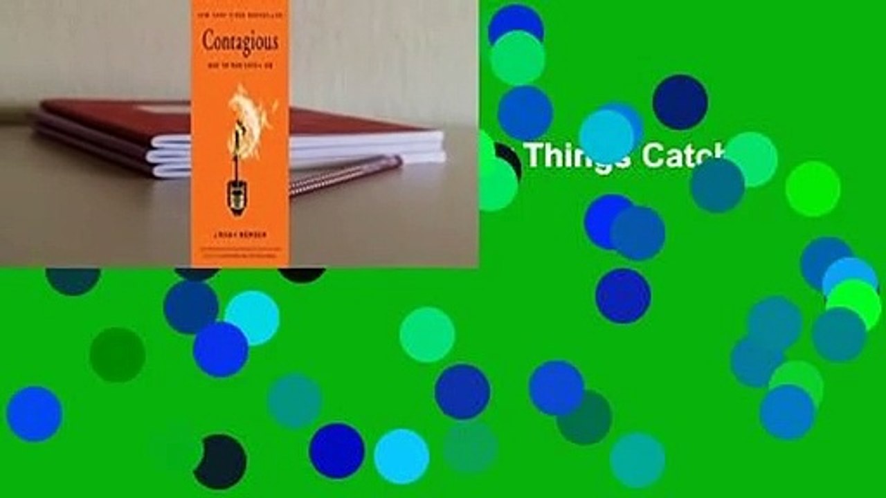 Full E-book  Contagious: Why Things Catch On  Review