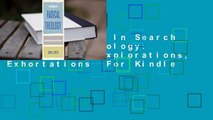 Full version  In Search of Radical Theology: Expositions, Explorations, Exhortations  For Kindle