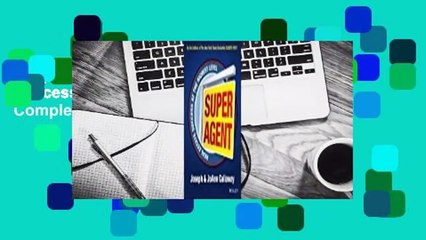 Super Agent: Real Estate Success at the Highest Level Complete