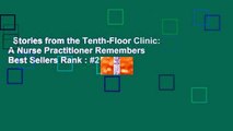 Stories from the Tenth-Floor Clinic: A Nurse Practitioner Remembers  Best Sellers Rank : #2