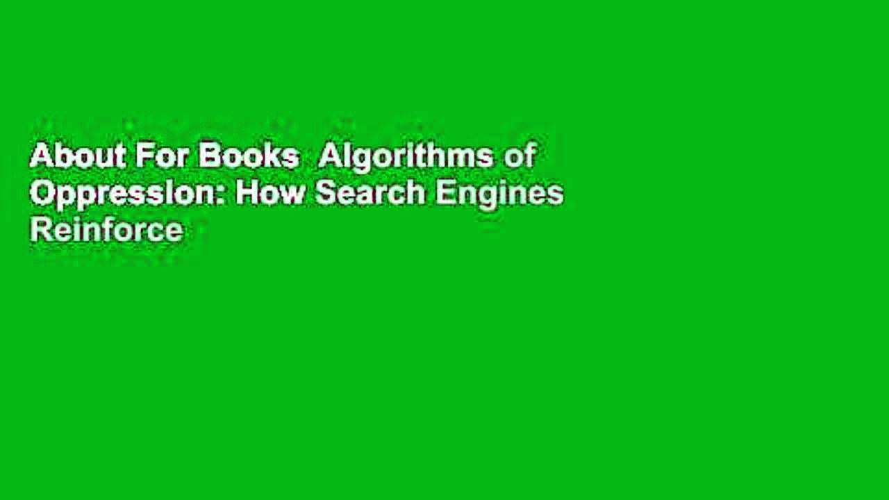 About For Books  Algorithms of Oppression: How Search Engines Reinforce Racism  Best Sellers Rank