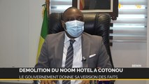 Démolition du Noom Hôtel à Cotonou : le gouvernement donne sa version des faits