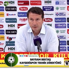 Bayram Bektaş:  "Bunun telafisi Ankaragücü'nü deplasmanda yenmek olacak"
