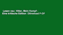 Lesen neu  Hitler, Mein Kampf - Eine kritische Edition  D0nwload P-DF
