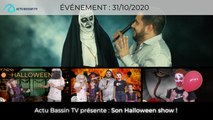 Actu Bassin TV présente : Son Halloween show !