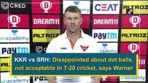 IPL 2020: Dot balls not acceptable in T20, says Warner