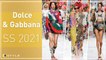 ​ Dolce & Gabbana   | Spring Summer 2020/2021 - Full show