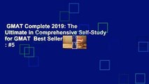 GMAT Complete 2019: The Ultimate in Comprehensive Self-Study for GMAT  Best Sellers Rank : #5