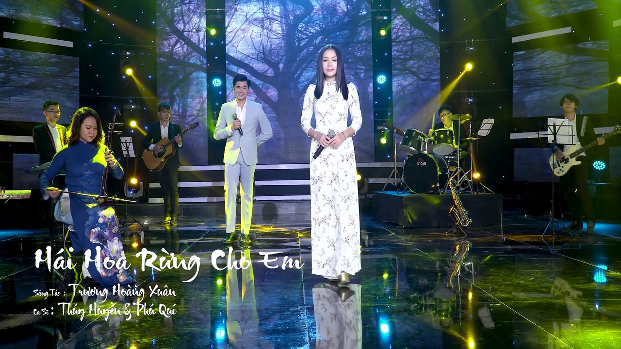 Hái Hoa Rừng Cho Em - Thúy Huyền & Phú Quí