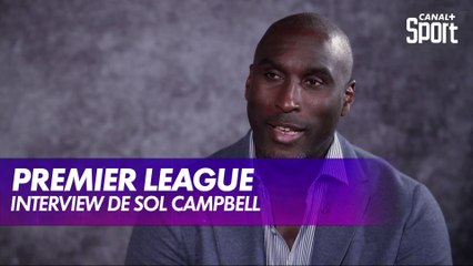 Interview de Sol Campbell : "Arteta a remis de l'ordre à Arsenal"