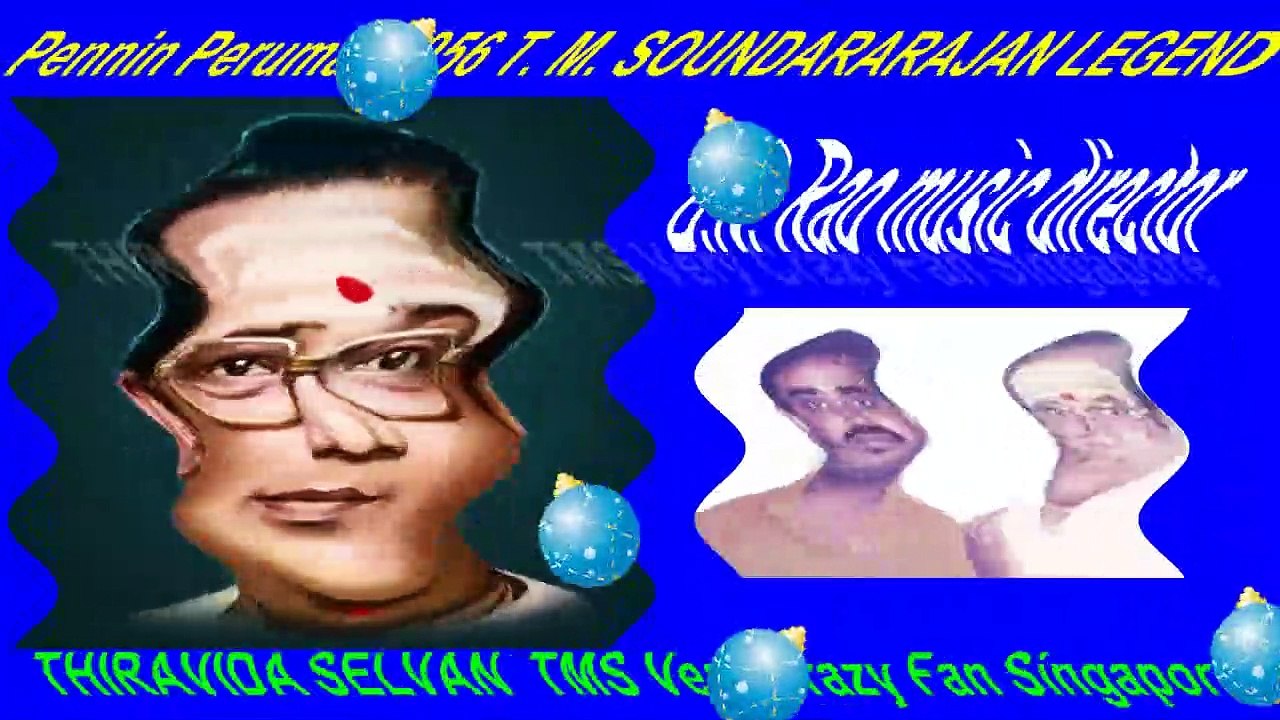 Pennin Perumai 1956 T. M. SOUNDARARAJAN LEGEND