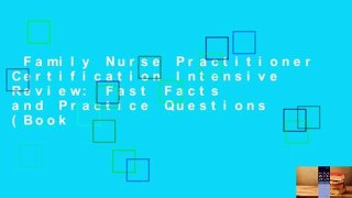 Family Nurse Practitioner Certification Intensive Review: Fast Facts and Practice Questions (Book