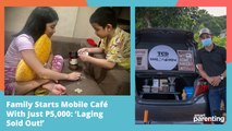 Family Starts Mobile Café With Just P5,000: ‘Laging Sold Out!’