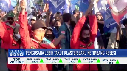 Pengusaha Lebih Takut Klaster Covid-19 Baru Ketimbang Resesi