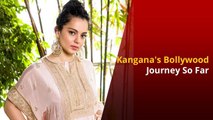 From Gangster to Manikarnika: Tracing The Bollywood Journey of Kangana Ranaut