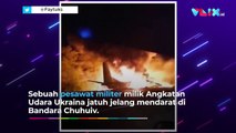 Makan Banyak Korban, Pesawat Miliiter Ukraina Jatuh Terbakar