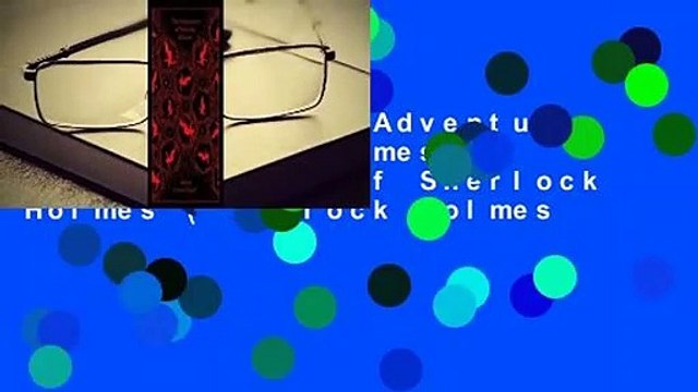 Downlaod The Adventures of Sherlock Holmes / The Memoirs of Sherlock Holmes (Sherlock Holmes