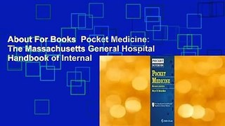 About For Books  Pocket Medicine: The Massachusetts General Hospital Handbook of Internal