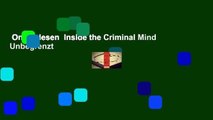 Online lesen  Inside the Criminal Mind  Unbegrenzt