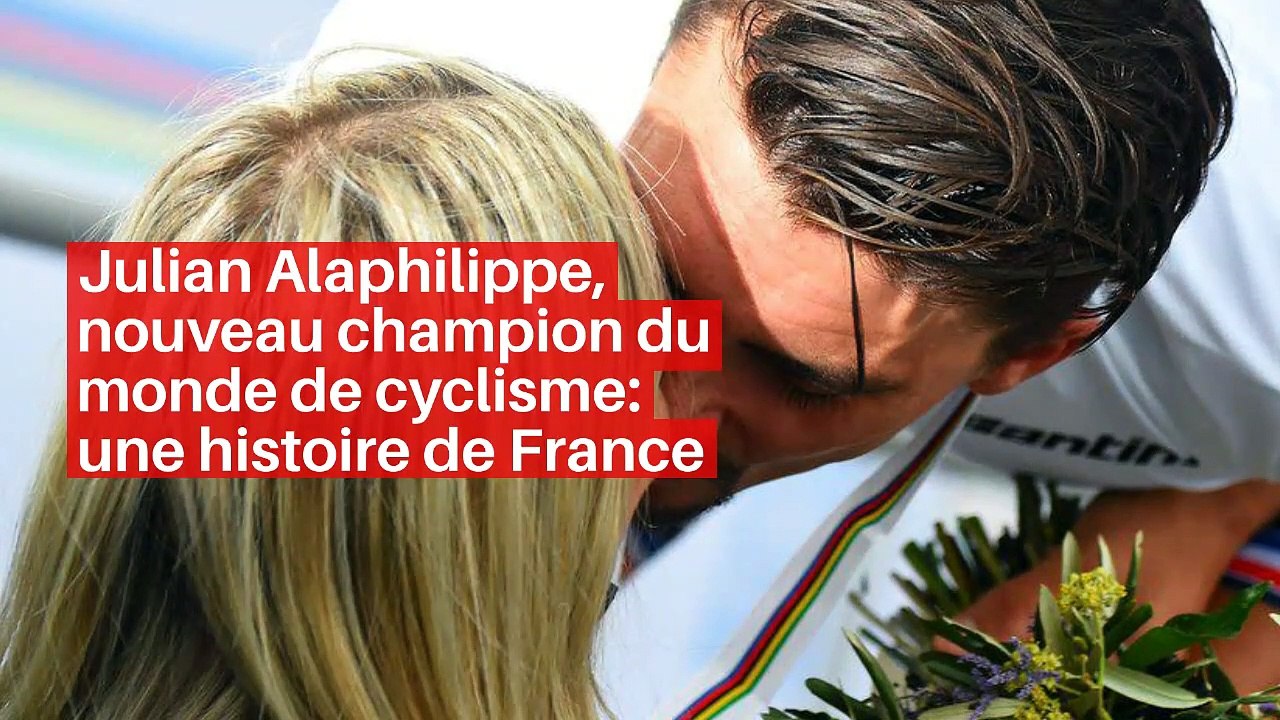 Julian Alaphilippe, nouveau champion du monde de cyclisme : une histoire de France_IN