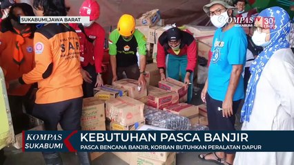 Pasca Bencana Banjir, Korban Butuhkan Peralatan Dapur