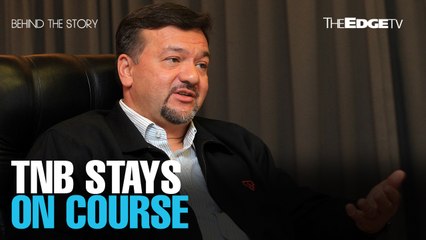 BEHIND THE STORY: Prepping TNB for energy landscape shift