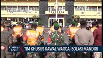 Tim Kawal Warga Isolasi Mandiri