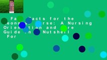 Fast Facts for the Neonatal Nurse: A Nursing Orientation and Care Guide in a Nutshell  For
