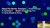 About For Books  Emergency Food Storage & Survival Handbook: Everything You Need to Know to Keep