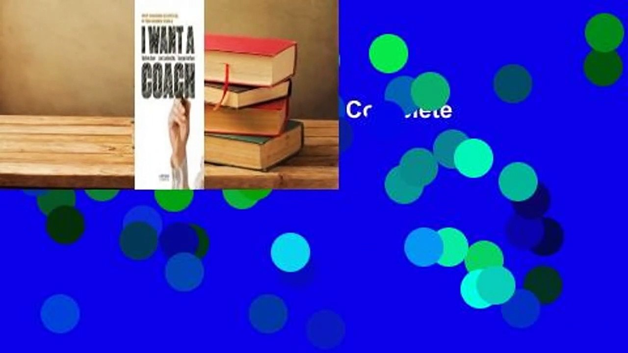 Full E-book  I Want a Coach Complete