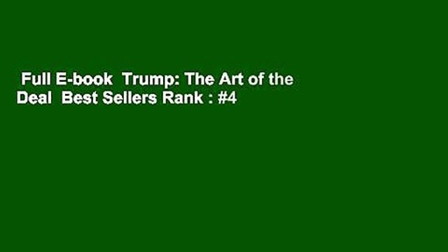 Full E-book Trump: The Art of the Deal Best Sellers Rank : #4