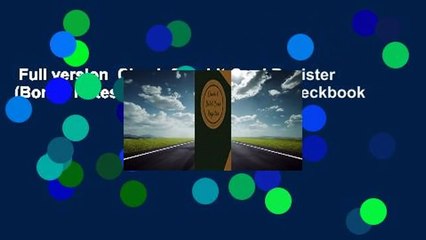 Full version  Check & Debit Card Register (Bonus Notes Area/7 X 10 Inches): Checkbook